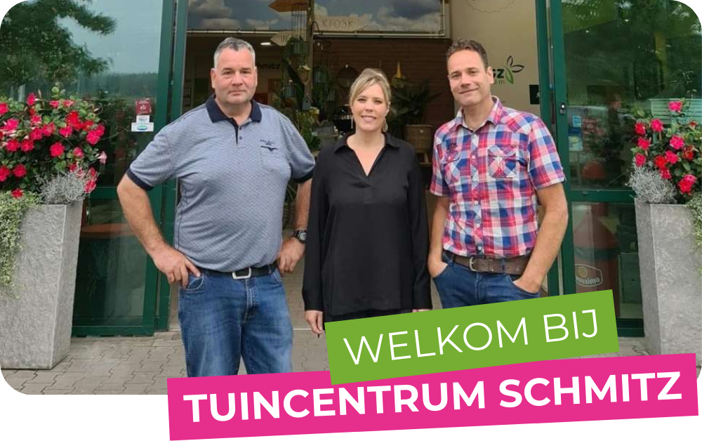 Welkom bij tuincentrum Schmitz, hét tuincentrum voor heel Limburg!